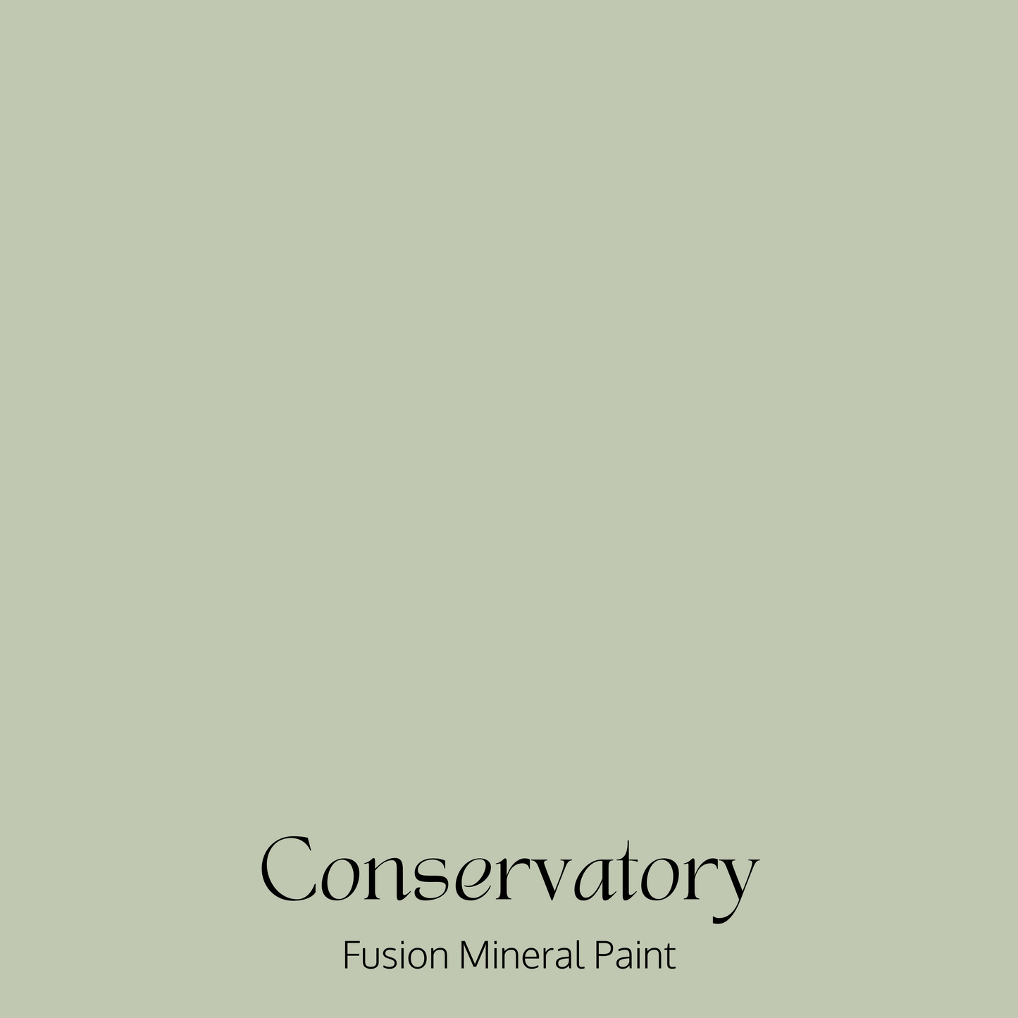 Conservatory - Fusion Mineral Paint